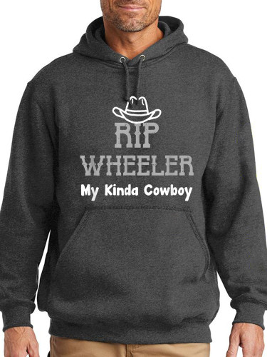 Rip Wheeler My Kinda Cowboy Hoodies High Quality 95% Cutton Midwight Over Size 5XL Pocket String Hoodies For Men
