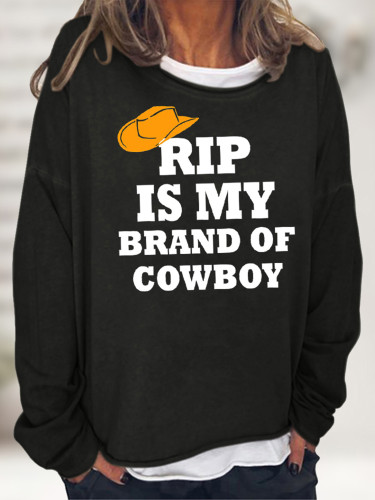 Rip Is My Brand Of Cowboy Women's Pullover Sweatshirt