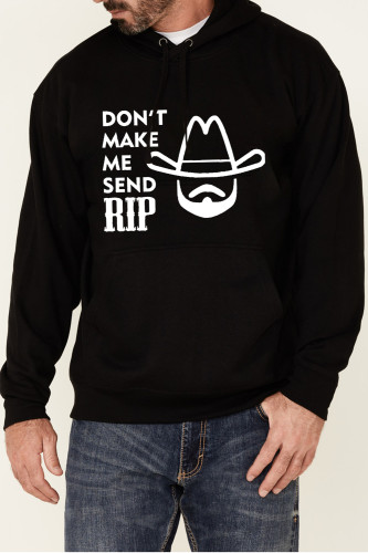 Pure Cutton Western Style Don't make me send rip for rip wheeler fans pocket string hoodies for men