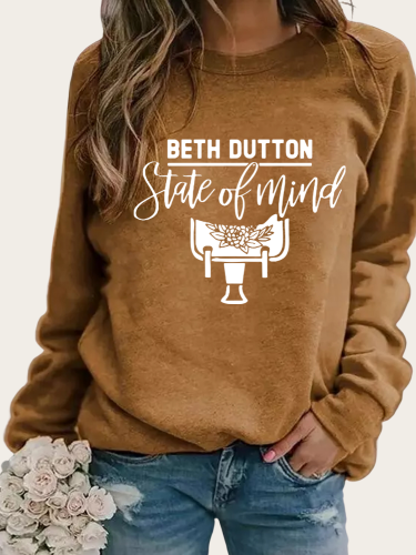 Beth Dutton State Of Mind Long Sleeve Round Neck Pullover Seatshirt