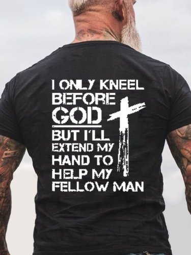 Only Kneel Before God Men's T-shirt