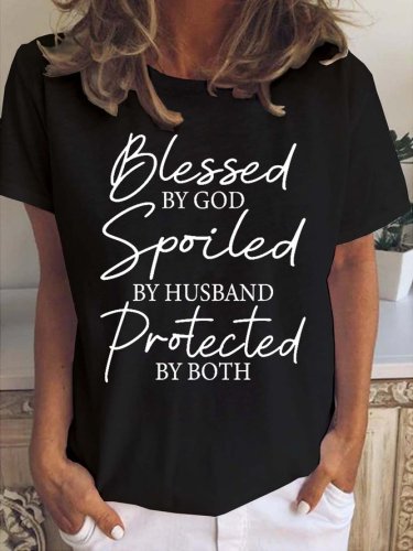 Blessed By God Spoiled By Husband Protected By Both Women's Short sleeve tops