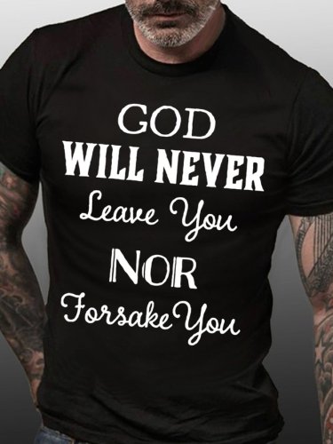 God Will Never Leave You Nor Forsake You Religious Gift T-Shirt