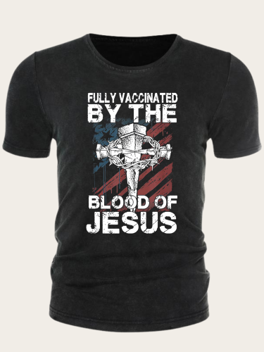 Fully Vaccinated By The Blood Of Jesus Washed Vintage Black Color For Men Slim Cutting Print Tee