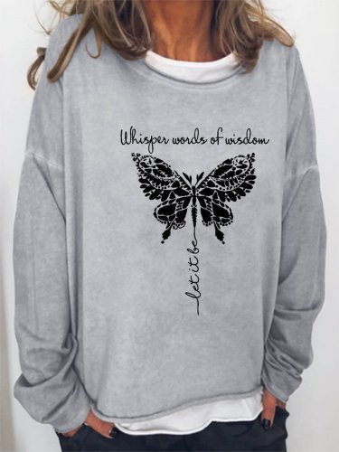 Whisper Words Of Wisdom Let It Be Hippie Butterfly Women's long sleeve Sweatshirts