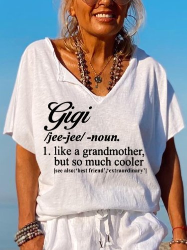 Gigi Like A Grandmother But So Much Cooler Women‘s Short Sleeve T-Shirt