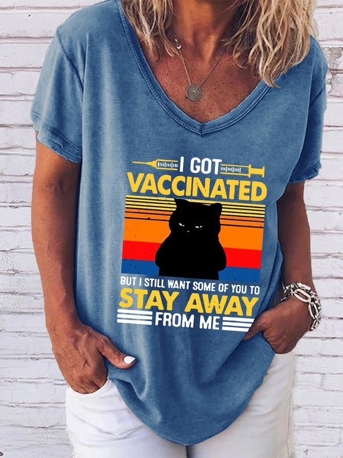 I've Got Vaccinated But Still Want You To Stay Away From Me Tops