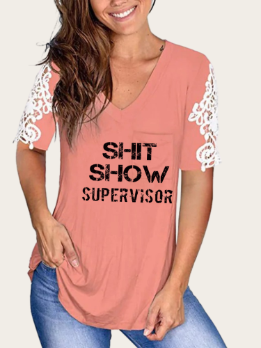 Shit Show Supervisor Cotton Soft Women Shirt with Embroidered Lace Sleeves V Neck Tunic Shirts