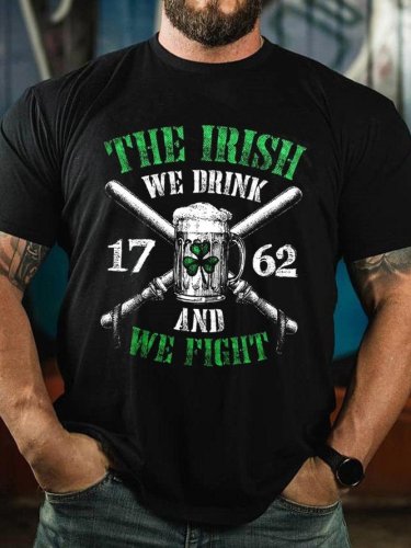 The Irish We Drink And Fight St Patrick Day Shirts&Tops