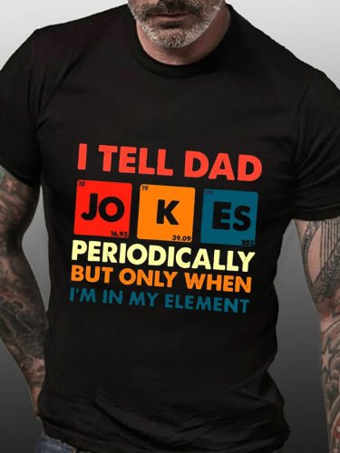 I Tell Dad Jokes Funny Father's Day Gift T-shirt
