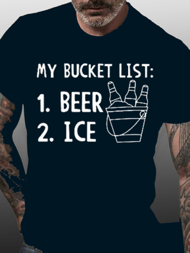 My Bucket List Is Beer And Ice Funny Shirts&Tops