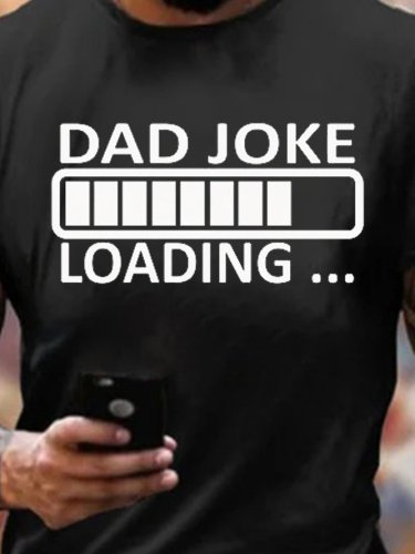 Dad Joke Loading Funny Print Casual Shirts & Tops