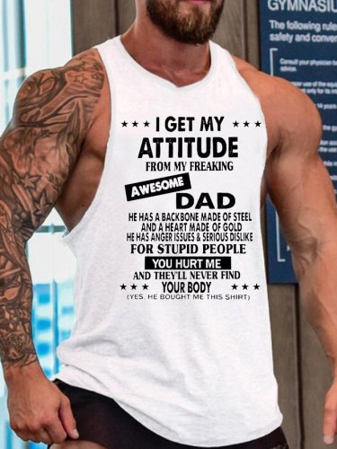 I Get My Attitude From Awesome Dad Funny Tank Top