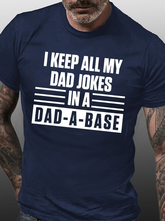 I Keep All My Dad Jokes in A Dad A Base Funny Short Sleeve T-shirt
