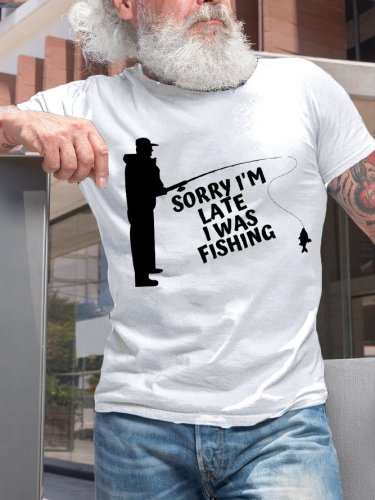 Men's Sorry I'm Late Casual Short Sleeve T-Shirt
