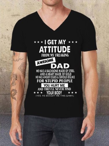 I Get My Attitude From Awesome Dad Short Sleeve T-Shirt