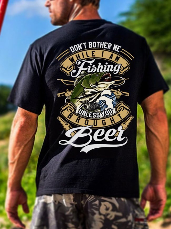Unless You Brought Beer Funny Fishing T-shirt