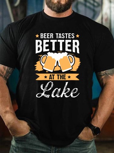 Beer Tastes Better At The Lake Casual T-Shirt
