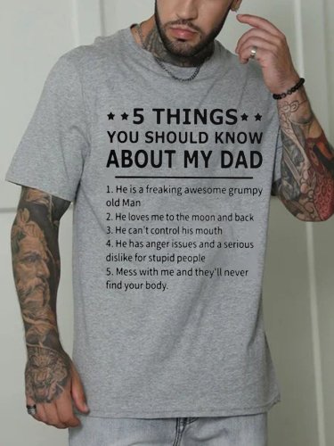 5 Things You Should Know About My Dad Short sleeve T-shirt