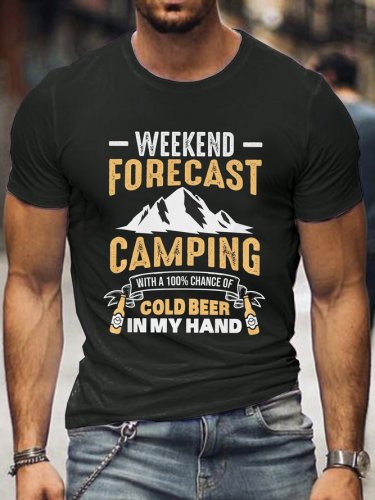 Weekend Forecast Camping With A Chance Of Drinking Beer T-Shirt