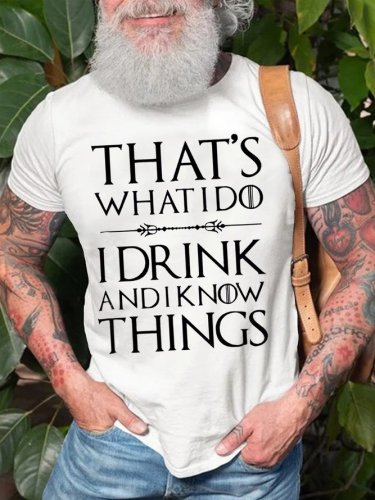 Thats What I Do I Drink And I Know Things DrinkingShort Sleeve T-Shirt