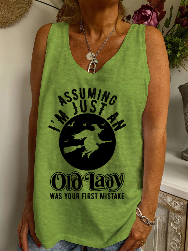 Assuming I am an Old Lady Was Your First Mistake Shirt Loose Cutting V Neck Cap Sleeve Tank Top