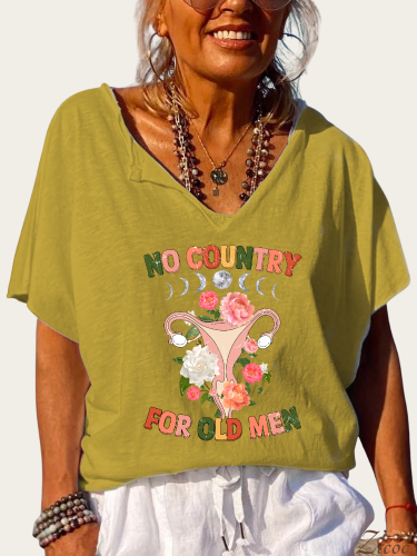 No Country For Old Men Shirt, Uterus Shirt, My Body My Rules Shirt, Loose Cutting Turnover Collar V Neck T-Shirt Top