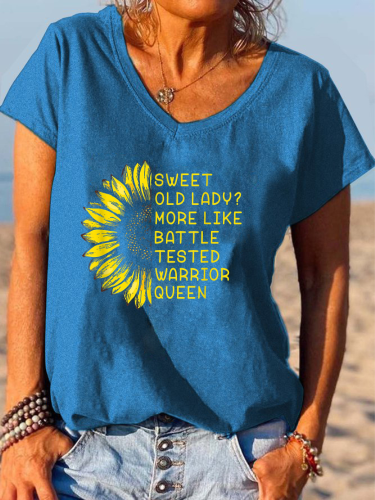 Sweet Old Lady More Like Battle Tasted Warrior Queen Graphic Letter Print V-Neck Casual T-Shirt Top