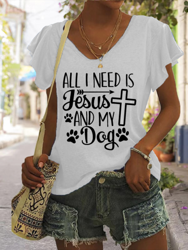 All I Need Is Jesus And My Dog Print Short Sleeve T-Shirt