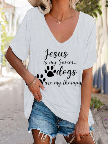 Jesus Is My Saver Dogs Are My Therapy V-Neck Loose Tee T-shirts Top