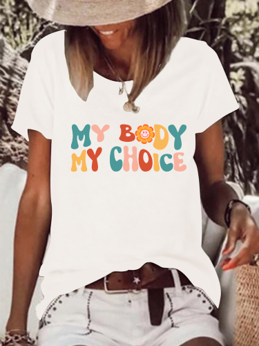 My Body My Choice Womens Rights Shirt Pro Choice Shirt Feminist Shirt Neck Letter Short Sleeve T-Shirt