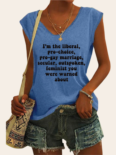 I'm The Liberal Pro-Choice Outspoken Feminist You Were Warned About Pro Choice Shirt 2022 Women's V Neck Cap Sleeve Tank