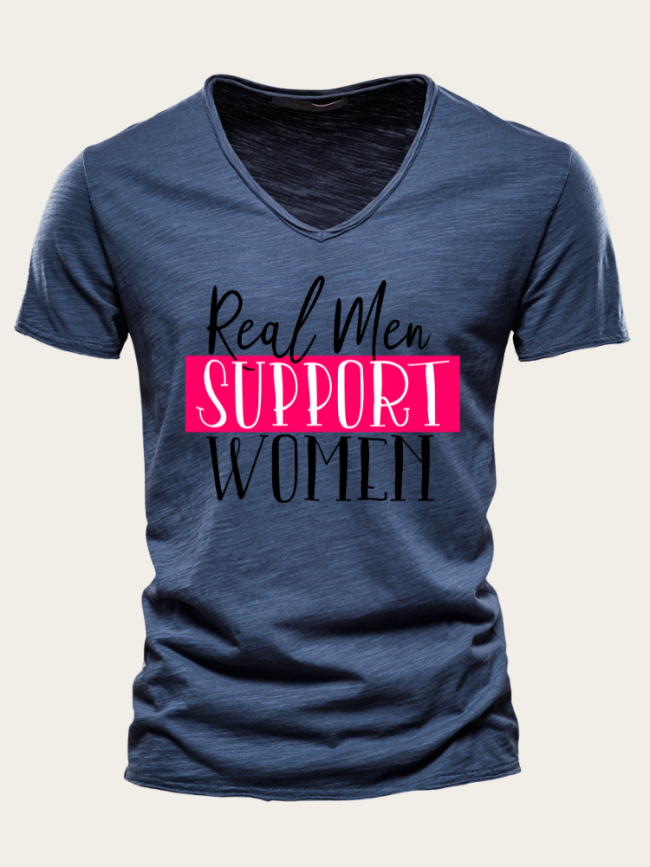 Real Men Support Women Shirts For Men 10 Colors Eco-Friendly Cotton Feminism Shirt Equality Shirt Activist Shirt Slim Cutting Men T Shirts