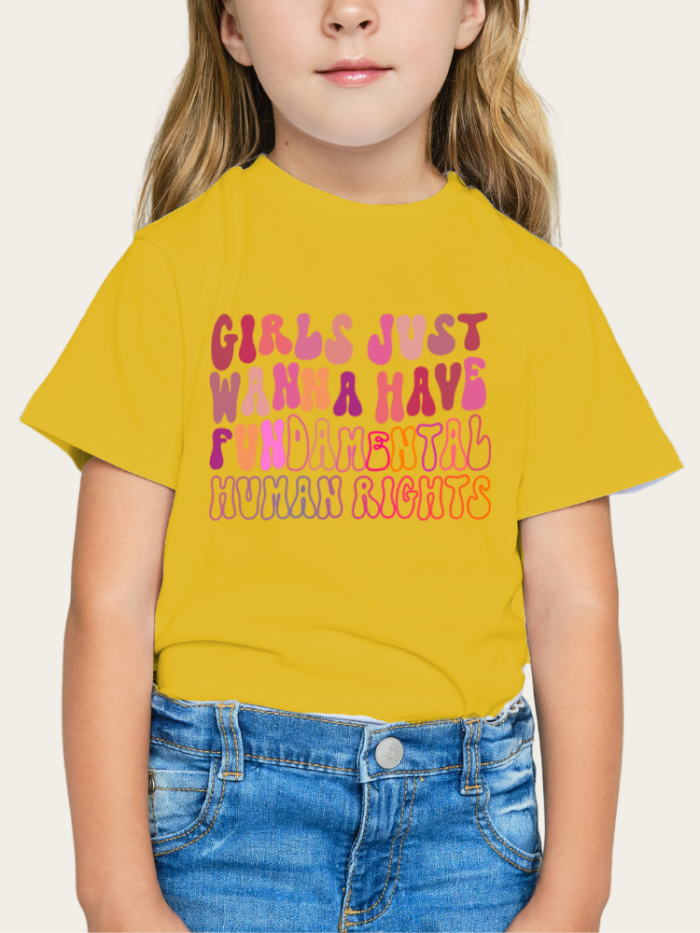 Girls Just Wanna Have fundamental Human Rights Shirt For Kids Casual Short Sleeve T-Shirt 6 Colors