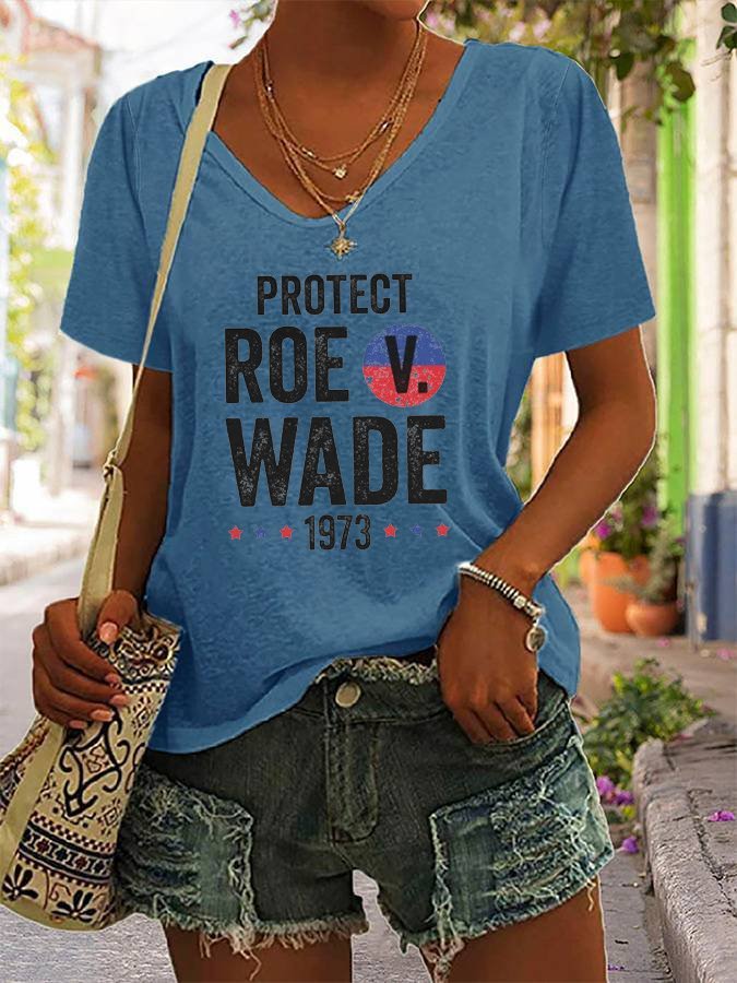 Women's Protect Roe vs. Wade 1973 Print Casual T-Shirt
