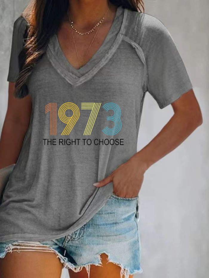 Pro 1973 Roe Shirt,1973 The Right To Choose, V Neck Short Sleeve Women T-Shirt