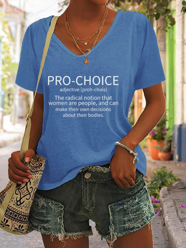Pro Choice Shirt Sarcasm Definition Of Pro Choice Feminist Women's Rights Funny Word Of Pro Choice Casual Short Sleeve T-Shirt