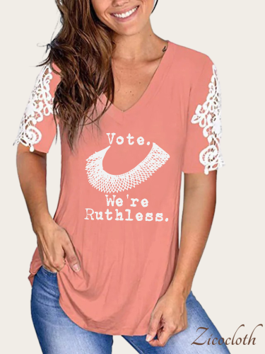 Vote. We're Ruthless Shirt For Women V-Neck Lace Hollow Out Short Sleeve Ruthless T-Shirt