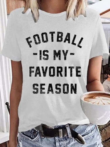 Football is My Favorite Season Prind Casual T-Shirt