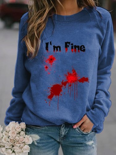 Women's Halloween I'M FINE Bloodstained Sweatshirt