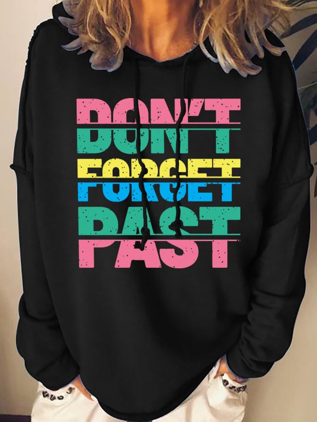 Don't Forget Past Women's Sweatshirt