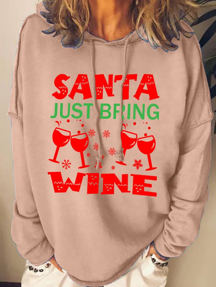 Santa Just Bring Wine Womens Hoodie