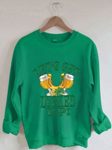 Women's St Patrick's Day Let’s Get Lucked Up Loose Casual Sweatshirt