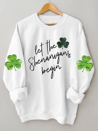 Women's Let The Shenanigans Begin Lucky Shamrock Casual Sweatshirt