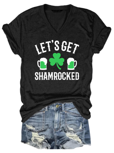 Let's Get Shamrocked St Patrick V Neck Tops&Shirts