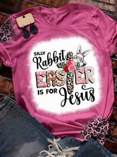 Leopard Silly Rabbit Easter Is For Jesus Print T-Shirt