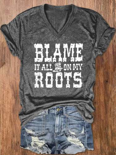 Women's Vintage Country Music Nashville Blame it All on My Roots V-Neck Tee
