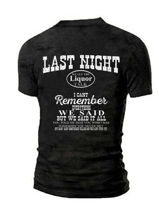 Men's Wallen Last Night We Let The Liquor Talk Print Henley Collar T-Shirt