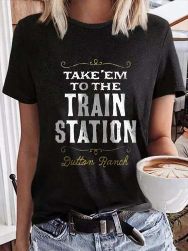 Women's Take Em To The Train Station Casual Print T-Shirt