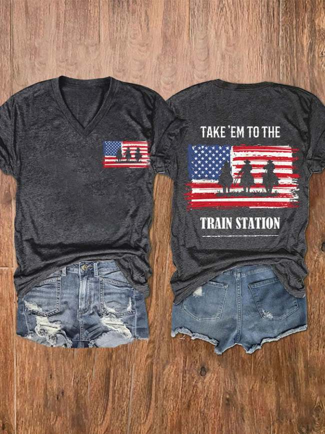 Women's Take 'Em To The Train Station Flag Print V-Neck T-Shirt